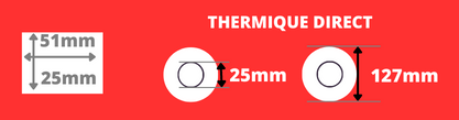 Etiquette thermique 51x25mm mandrin 25mm pour imprimante étiquettes Zebra Toshiba Sato Tsc