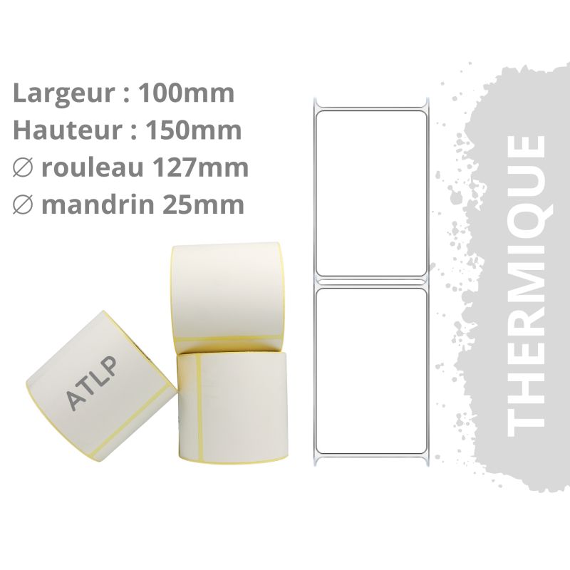 Rouleau de 500 étiquettes 100x150mm thermique mandrin 25mm Ø127mm Rouleau de 500 étiquettes 100x150mm thermique mandrin 25mm Ø127mm