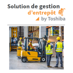 Solution de gestion d'entrepôt By Toshiba | Solutions code-barres