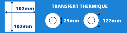 Rouleau d'étiquettes transfert thermique 102x102mm avec mandrin de 25mm, diamètre de la bobine 127mm