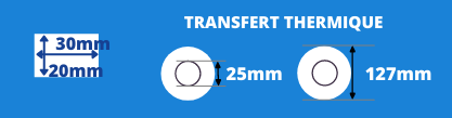 Rouleau de petite étiquettes thermique 30x20mm mandrin de 25mm, diamètre de la bobine 127mm