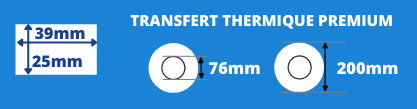 Rouleau d'étiquette transfert thermique 39x25mm blanche avec mandrin de 76mm, diamètre de la bobine 200mm